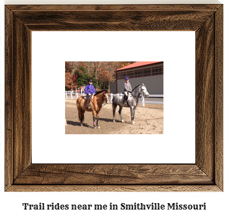 trail rides near me in Smithville, Missouri